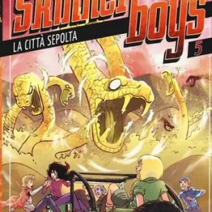 Nuova Collezione La città sepolta. Skinner boys. Vol. 5