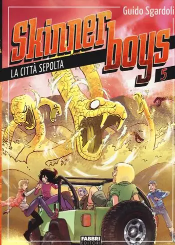 Nuova Collezione La città sepolta. Skinner boys. Vol. 5