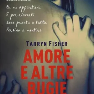Non Perdere Amore e altre bugie