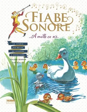 Fiabe sonore. A mille ce n‘è... Le storie più belle da leggere e ascoltare. Ediz. illustrata. Con 2 CD Audio. Vol. 4 Prezzo Conveniente