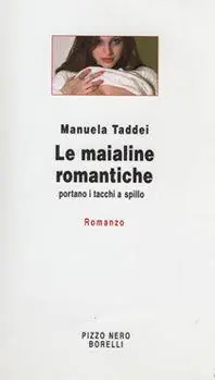 Le maialine romantiche Bestseller