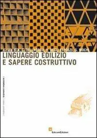 Linguaggio edilizio e sapere costruttivo Quantità Limitata