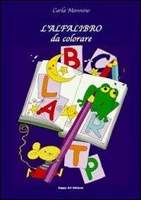 L‘alfalibro da colorare. Ediz. illustrata Prezzo Basso