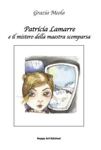 Bestseller Patricia Lamarre e il mistero della maestra scomparsa
