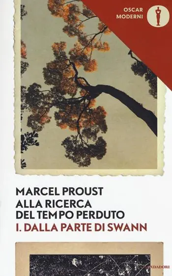 Alla ricerca del tempo perduto. Vol. 1 Dalla parte di Swann Occasione Imperdibile