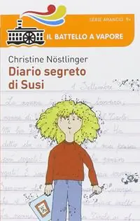 Diario segreto di Susi. Diario segreto di Paul Ultimissimo Modello