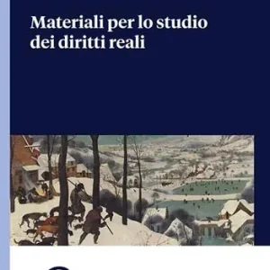 Esclusivo Materiali per lo studio dei diritti reali