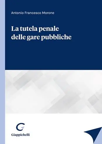 Prezzo Ridotto La tutela penale delle gare pubbliche