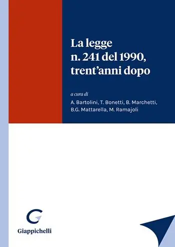 Non Perdere La legge n. 241 del 1990, trent‘anni dopo