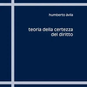 Compra Adesso Teoria della certezza del diritto