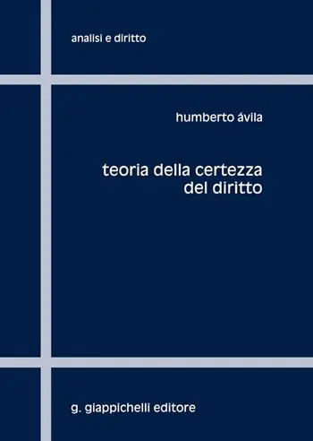 Compra Adesso Teoria della certezza del diritto