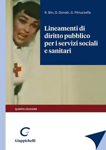 Lineamenti di diritto pubblico per i servizi sociali e sanitari Ordina Subito