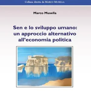 Offerta Lampo Sen e lo sviluppo umano un approccio alternativo all‘economia politica