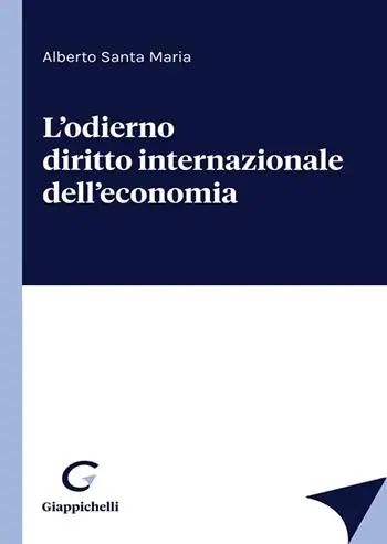 L‘odierno diritto internazionale dell‘economia Più Venduto