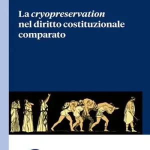 La cryopreservation del diritto costituzionale comparato Economico