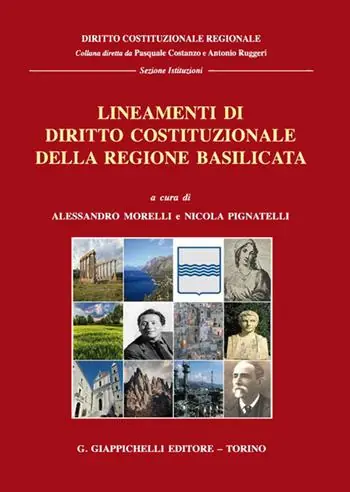 Lineamenti di diritto costituzionale della regione Basilicata Miglior Prezzo
