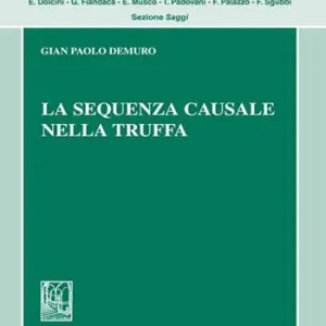 Nuovo Arrivo La sequenza causale nella truffa