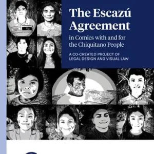 Prezzo Basso The Escazú agreement in comics with and for the Chiquitano People. A co-created project of legal design and visual law