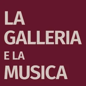 Consegna Rapida La Galleria e la musica