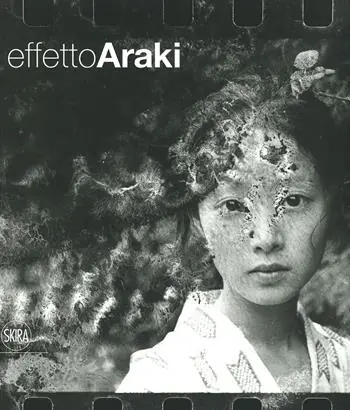 Super Prezzo Effetto Araki. Ediz. illustrata