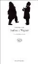 Must-Have Brahms e Wagner