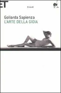 L‘ arte della gioia Occasione Imperdibile