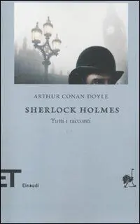 Compra Online Sherlock Holmes. Tutti i racconti