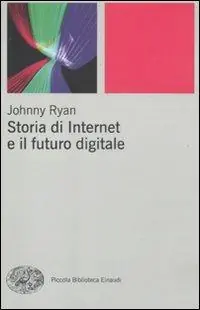 Ultima Occasione Storia di internet e il futuro digitale