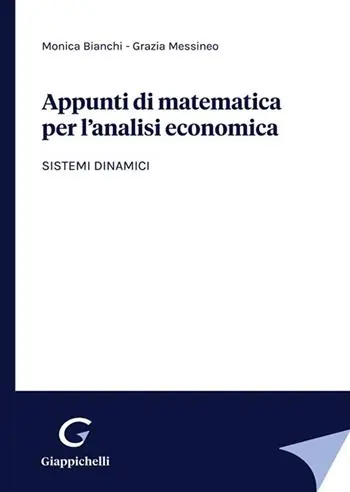 Appunti di matematica per l‘analisi economica. Sistemi dinamici Offerta Del Giorno