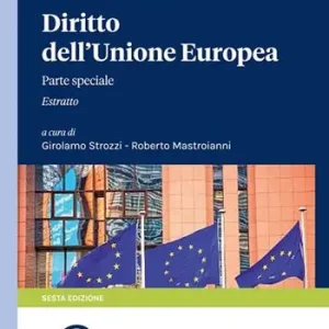 Miglior Prezzo Diritto dell‘Unione Europea. Parte speciale. Estratto Università «Sapienza»