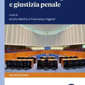 Popolare Corte di Strasburgo e giustizia penale