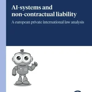 Ai-systems and non-contractual liability. A european private international law analysis Di Tendenza