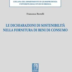 Solo Oggi Le dichiarazioni di sostenibilità nella fornitura di beni di consumo