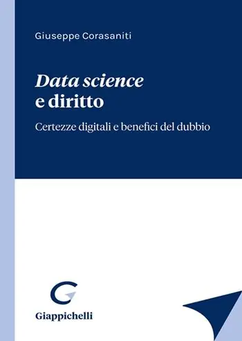 Data science e diritto. Certezze digitali e benefici del dubbio Promozione