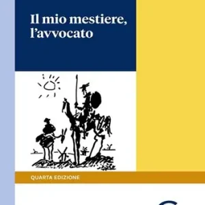 Il mio mestiere, l‘avvocato Affare