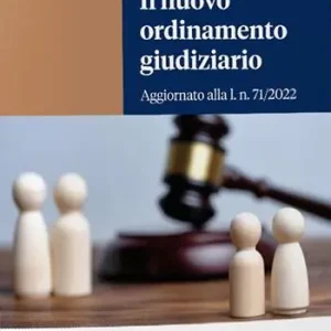 Il nuovo ordinamento giudiziario Compra Oggi Stesso