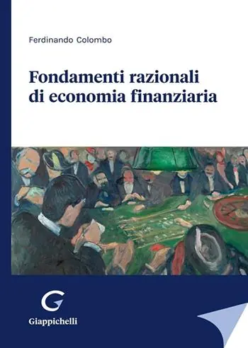 Spedizione Espresso Fondamenti razionali di economia finanziaria
