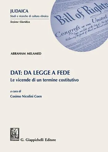 Dat da legge a fede. Le vicende di un termine costitutivo Subito Disponibile