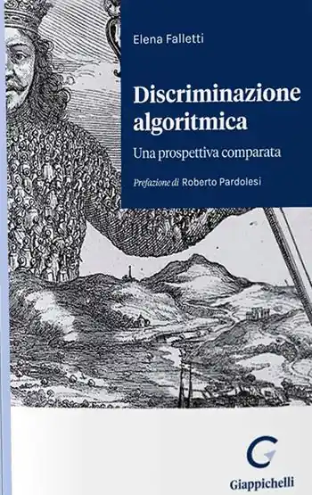 Must-Have Discriminazione algoritmica. Una prospettiva comparata