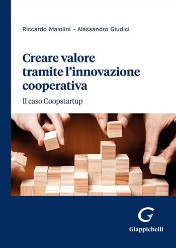 Nuovo Arrivo Creare valore tramite l‘innovazione cooperativa. Il caso Coopstartup