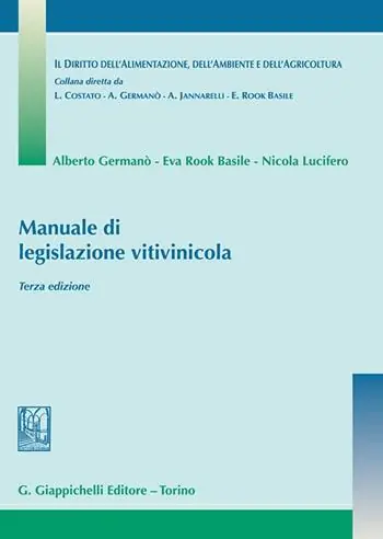Offerta Del Giorno Manuale di legislazione vitivinicola