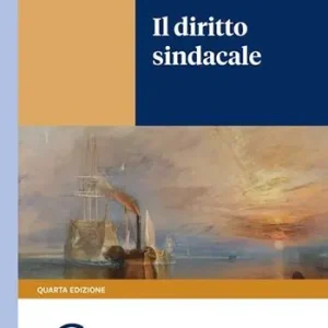 Il diritto sindacale Prezzo Ridotto