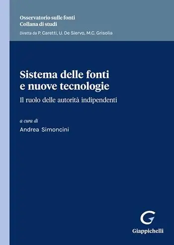 Prezzo Di Fabbrica Sistema delle fonti e nuove tecnologie. Il ruolo delle autorità indipendenti