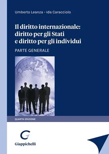 Pagamento Sicuro Il diritto internazionale diritto per gli stati e diritto per gli individui. Parte generale