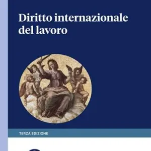 Bestseller Diritto internazionale del lavoro