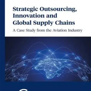 Reso Gratuito Strategic outsourcing, innovation and global supply chains. A case study from the aviation industry