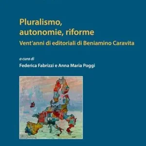 Pluralismo, autonomie, riforme Super Prezzo