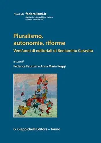 Pluralismo, autonomie, riforme Super Prezzo