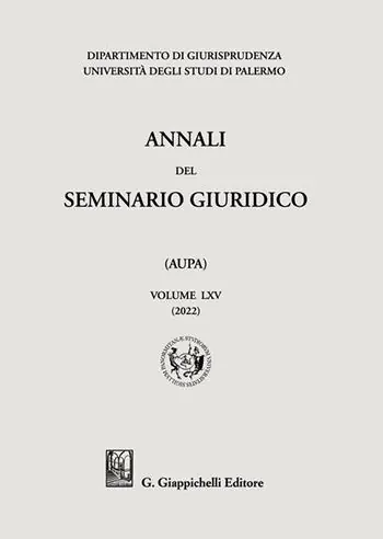 Annali del seminario giuridico dell‘università di Palermo. Vol. 65 Super Prezzo