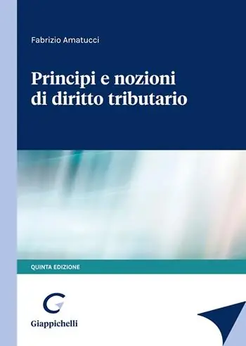 Principi e nozioni di diritto tributario Prezzo Di Fabbrica